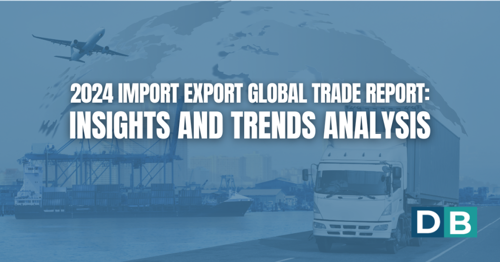 Import Export Global Trade Report